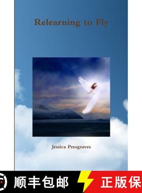 【3-4周达】Relearning to Fly [9781304933645]