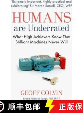 【3-4周达】Humans Are Underrated: What High Achievers Know that Brilliant Machines Never Will [9781857886603]