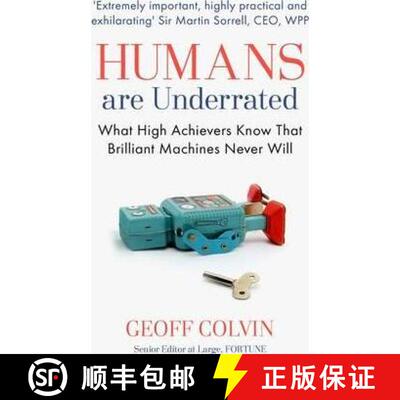 【3-4周达】Humans Are Underrated: What High Achievers Know that Brilliant Machines Never Will [9781857886603]