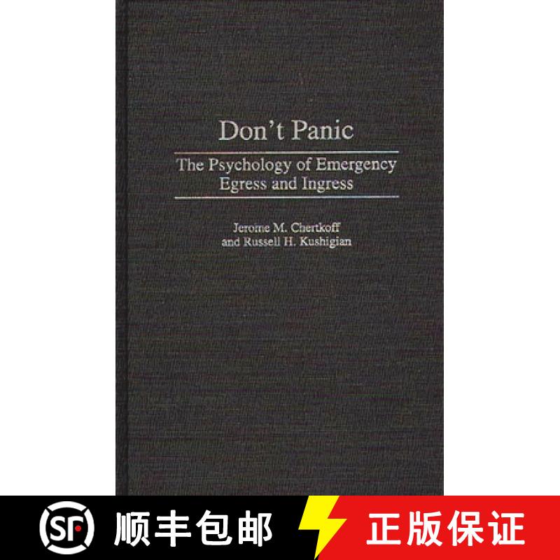【3-4周达】Don't Panic: The Psychology of Emergency Egress and Ingress [9780275962685]