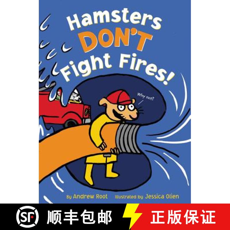 【3-4周达】Hamsters Don't Fight Fires! [9780062452948]