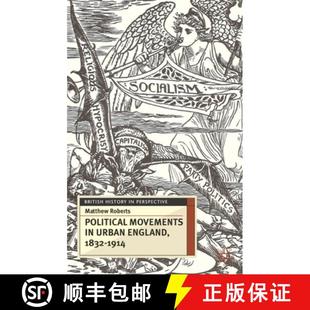 Urban 9781403949110 Political 1914 Movements 1832 预订 England