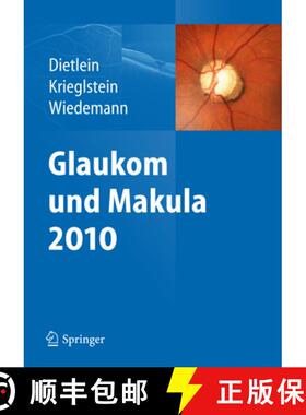 【3-4周达】Glaukom und Makula 2010 [9783642220531]