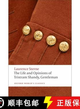 【3-4周达】绅士特里斯特拉姆·项迪的生平与见解 The Life and Opinions of Tristram Shandy, Gentleman [9780199532896]