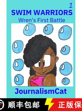 【3-4周达】Swim Warriors Volume 1: Wren's First Battle [9798330284467]