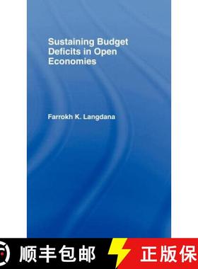 【3-4周达】Sustaining Domestic Budget Deficits in Open Economies [9780415037358]