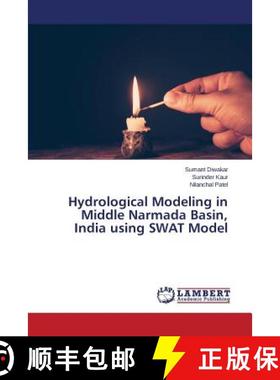 预订 Hydrological Modeling in Middle Narmada Basin, India using SWAT Model [9783659482175]