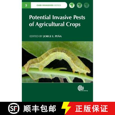 【3-4周达】Potential Invasive Pests of Agricultural Crops: Trees for Society and the Environment [9781845938291]