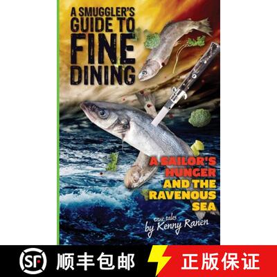 【3-4周达】A Smuggler's Guide to Fine Dining [9781734956863]