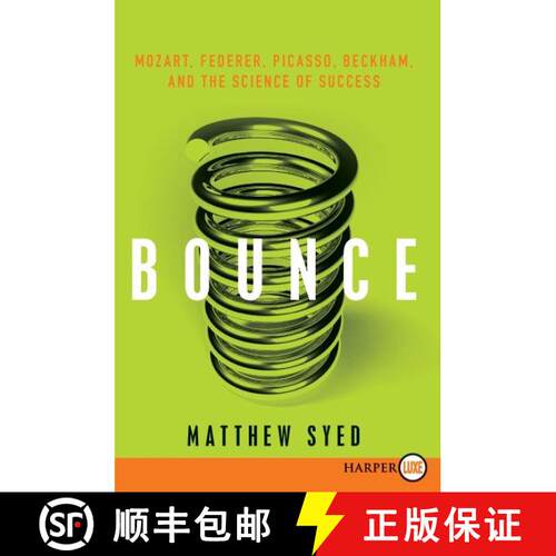 【3-4周达】Bounce: Mozart, Federer, Picasso, Beckham, and the Science of Success [9780061946240]