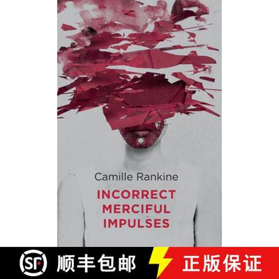 【3-4周达】Incorrect Merciful Impulses [9781556594908]