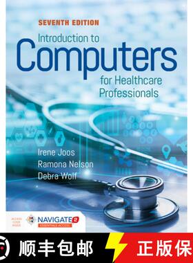 【3-4周达】Introduction to Computers for Healthcare Professionals [With Access Code] [9781284194708]