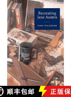 【3-4周达】Recreating Jane Austen [9780521002820]