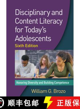 【3-4周达】Disciplinary and Content Literacy for Today's Adolescents, Sixth Edition: Honoring Diversi... [9781462530083]
