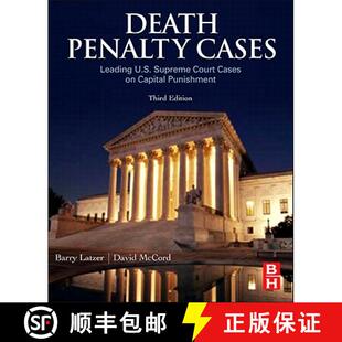 【3-4周达】Death Penalty Cases: Leading U.S. Supreme Court Cases on Capital Punishment [9780123820242]