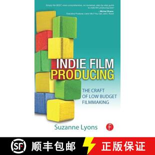 【3-4周达】Independent Film Producing: The Craft of Low Budget Filmmaking [9781138136649]