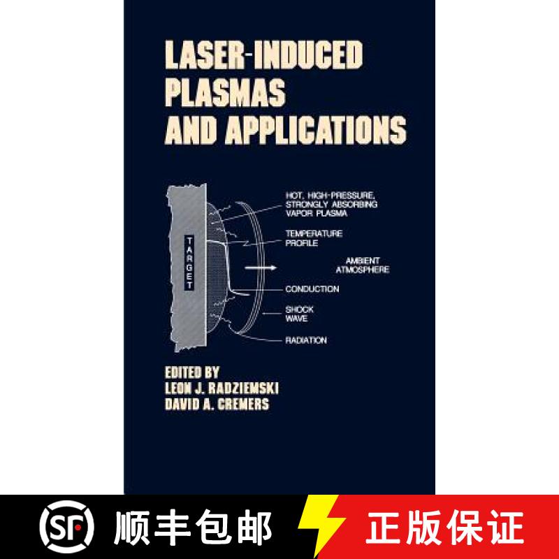 【3-4周达】Lasers-Induced Plasmas and Applications [9780824780784]