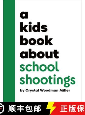 【3-4周达】A Kids Book about School Shootings [9780241743928]
