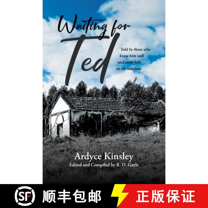 【3-4周达】Waiting for Ted: Told by those who know him well and some folk on the sidelines [9781662472473]