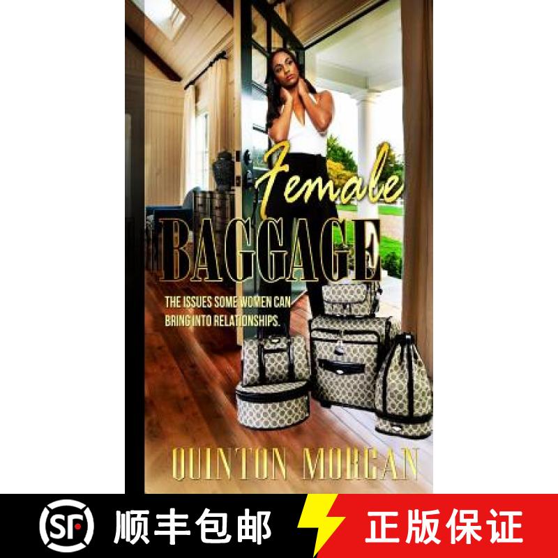 预订 Female Baggage: The Issues Some Women Can Bring Into Relationships [9780692655009]