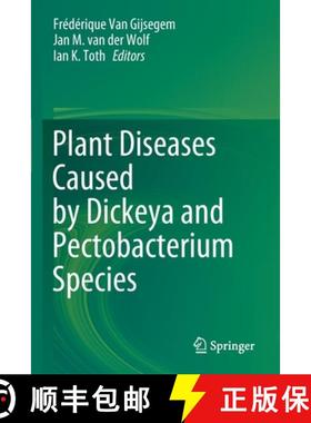【3-4周达】Plant Diseases Caused by Dickeya and Pectobacterium Species [9783030614614]