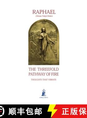 【3-4周达】The Threefold Pathway of Fire [9781931406000]