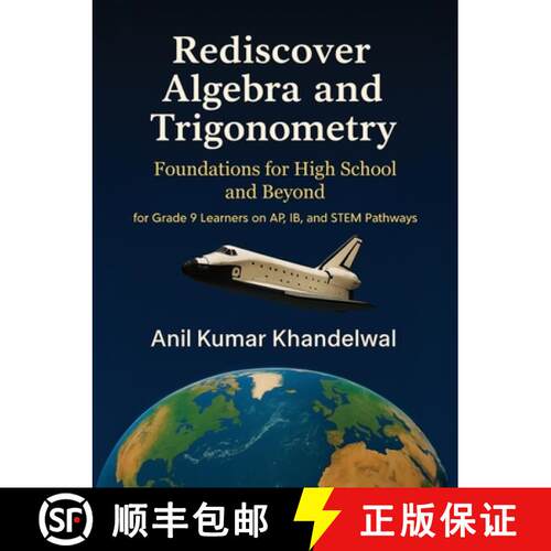 【3-4周达】Rediscover Algebra and Trigonometry: Foundations for High School and Beyond [9781069386236]