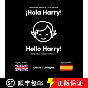 Harry contrast Hola and 9781739217600 babies 4周达 book bilingual high toddlers. for