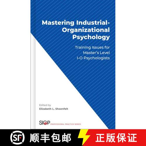 【3-4周达】精装 Mastering Industrial-Organizational Psychology: Training Issues for Master's Level I-... [9780190071141]