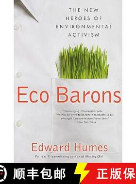 【3-4周达】Eco Barons: The New Heroes of Environmental Activism [9780061350306]