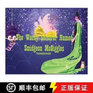 The Wacky McGiggles 9781733517850 Smidgeon 4周达 Named Sorcerer