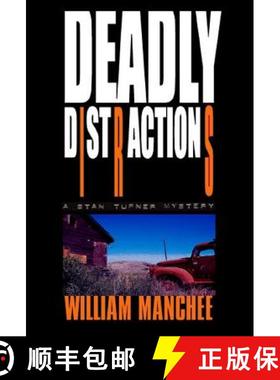 【3-4周达】Deadly Distractions: A Stan Turner Mystery [9781929976225]
