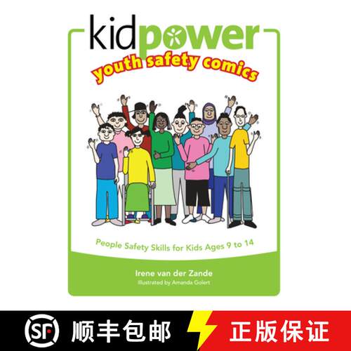 【3-4周达】Kidpower Youth Safety Comics: People Safety Skills for Kids Ages 9-14 [9780971517813]