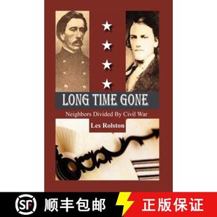 Civil 9780692714782 Long Neighbors Divided Gone 4周达 Time War