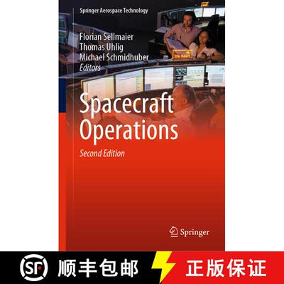 【3-4周达】Spacecraft Operations (Second Edition 2022) (Second Edition 2022) (Second Edition 2022) (S... [9783030885922]