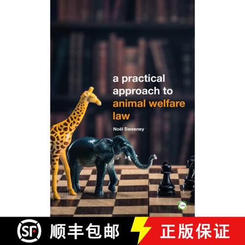 【3-4周达】A Practical Approach to Animal Welfare Law: 2nd Edition [9781910455807]