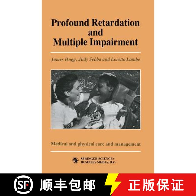 【3-4周达】Profound Retardation and Multiple Impairment: Volume 3: Medical and physical care and mana... [9780412346309]