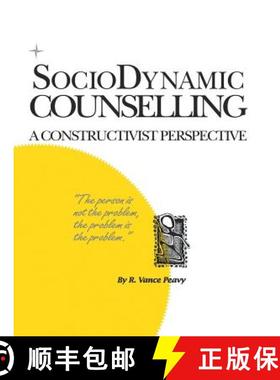 【3-4周达】Sociodynamic Counselling: A Constructivist Perspective [9781552120941]
