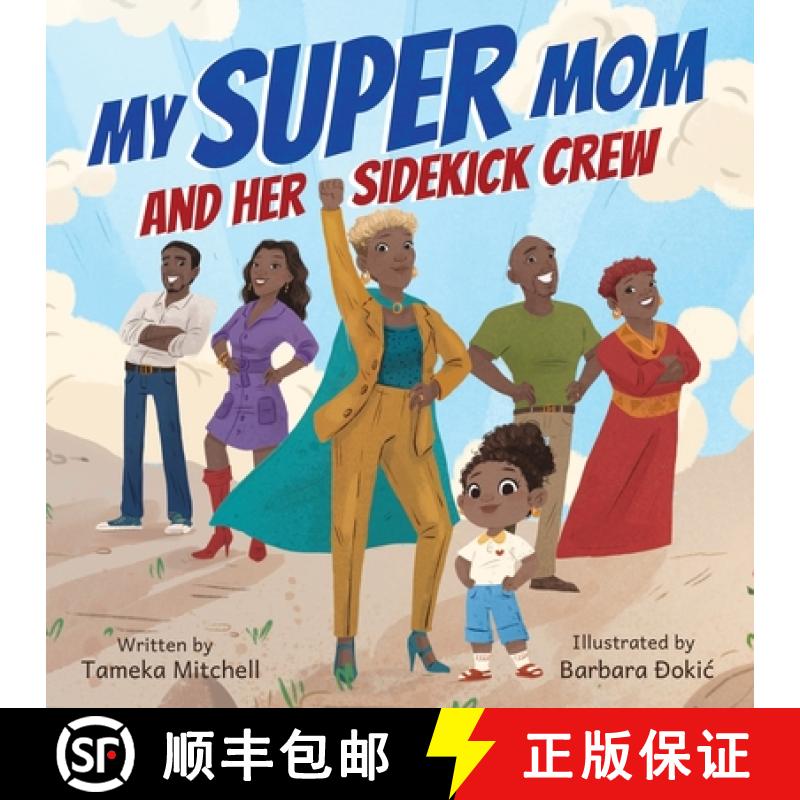 【3-4周达】My Super Mom and Her Sidekick Crew [9798986513010]