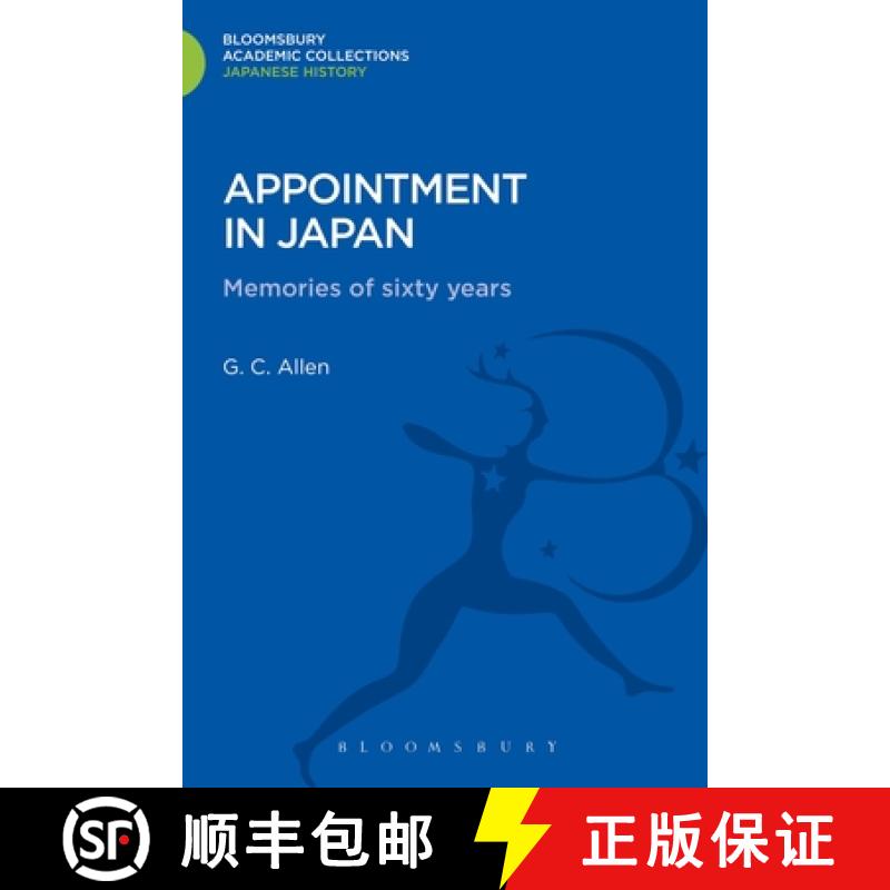 【3-4周达】Appointment in Japan: Memories of Sixty Years [9781780939544]