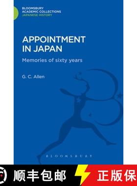 预订 Appointment in Japan: Memories of Sixty Years [9781780939544]