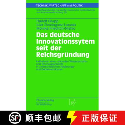 【3-4周达】Das deutsche Innovationssystem seit der Reichsgründung: Indikatoren einer nationalen Wiss... [9783790814798]