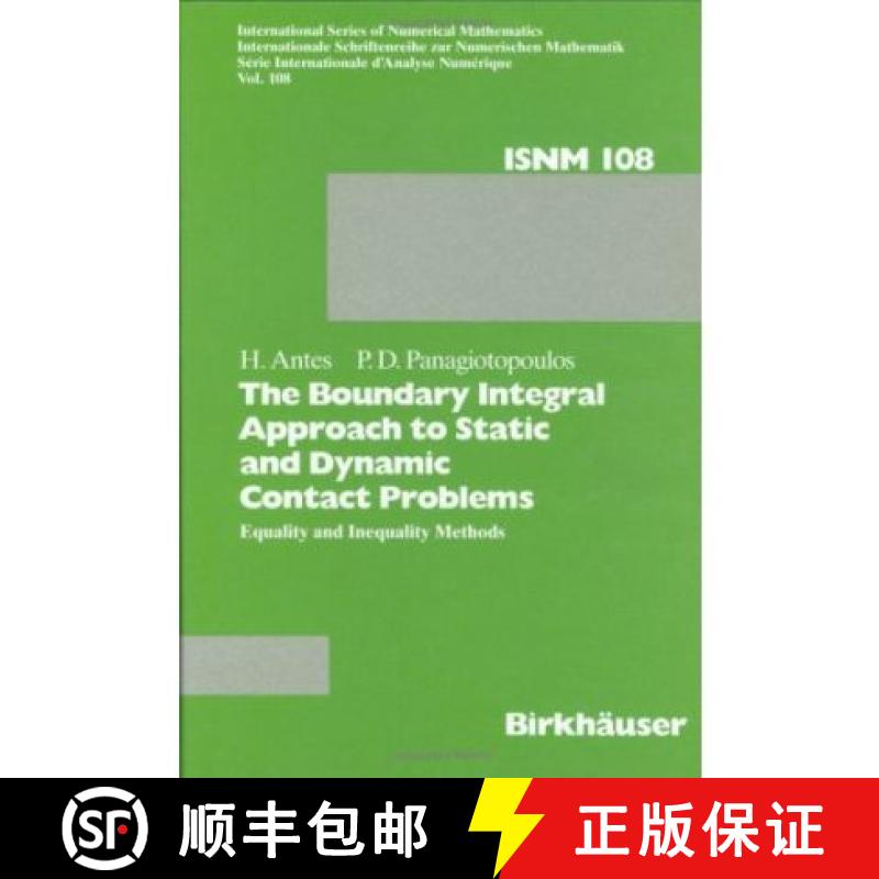 【2-3周达】The Boundary Integral Methods for Statistic and Dynamic Contact Problems: Equality and Ine... [9783764325923]