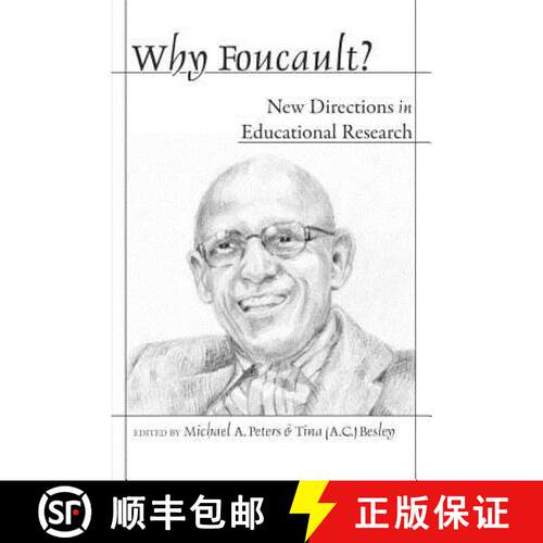 【2-3周达】Why Foucault?; New Directions in Educational Research [9780820478906]