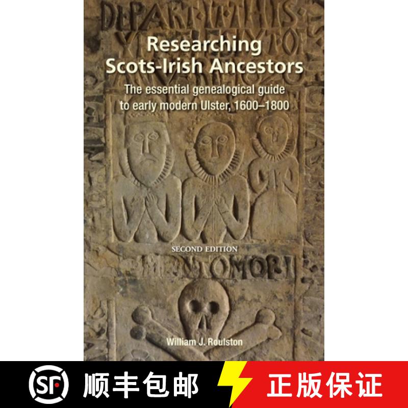 【3-4周达】Researching Scots-Irish Ancestors: The essential genealogical guide to early modern Ulster... [9780806321226]
