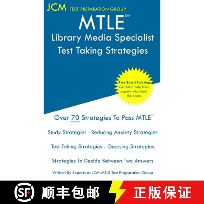 【3-4周达】MTLE Library Media Specialist - Test Taking Strategies: MTLE 102 Exam - Free Online Tutori... [9781647686758]