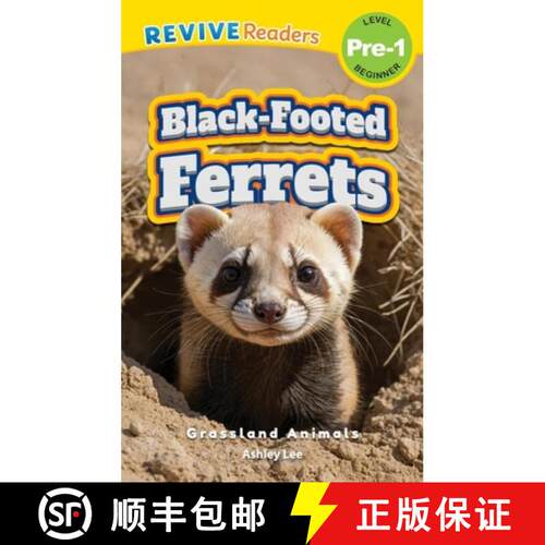 【3-4周达】精装 Black-Footed Ferrets: Grassland Animals (Revive Readers, Level Pre-1) [9781834124872]
