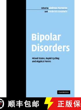【3-4周达】Bipolar Disorders: Mixed States, Rapid Cycling and Atypical Forms [9780521835176]