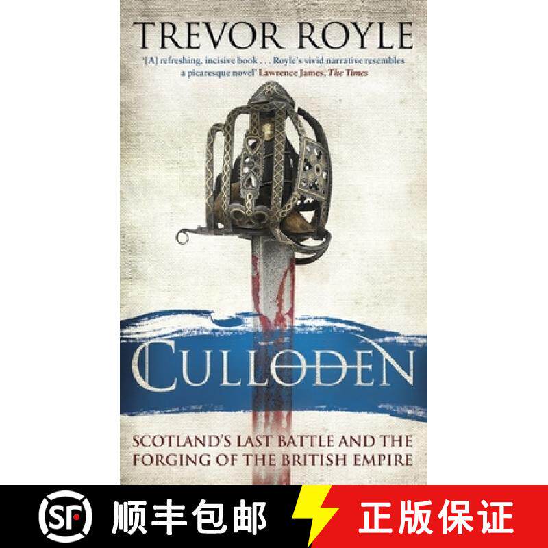 【3-4周达】Culloden: Scotland's Last Battle and the Forging of the British Empire [9780349138657]
