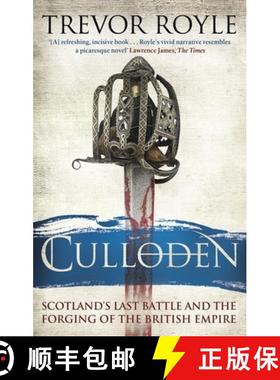 【3-4周达】Culloden: Scotland's Last Battle and the Forging of the British Empire [9780349138657]
